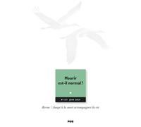 Jalmalv N° 157 - juin 2024 Mourir est-il normal ? - Eric Kiledjian - Presses Universitaires Grenoble - broché - Revue