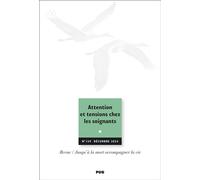Jalmalv N° 159 - déc. 2024 Attention et tensions chez les soignants - Eric Kiledjian - Presses Universitaires Grenoble - broché - Revue