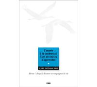 Jalmalv n° 162 - septembre 2025 S'ouvrir à la tendresse ? Tant de choses à apprendre - Eric Kiledjian - Presses Universitaires Grenoble - broché - Revue