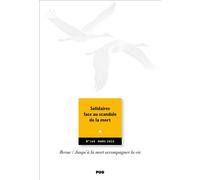 Jalmalv n°164 Solidaires face au scandale de la mort - Eric Kiledjian - Presses Universitaires Grenoble - broché - Revue