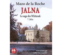 Jalna - Tome 7 Jalna 1 CD audio - Mazo De La Roche - Sixtrid - Texte lu (CD) - Textes lus CD