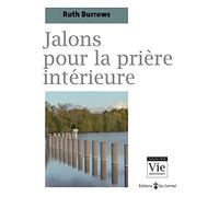 Jalons pour la prière intérieure