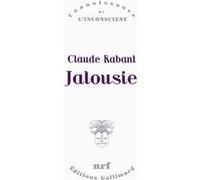 Jalousie Claude Rabant (Auteur)