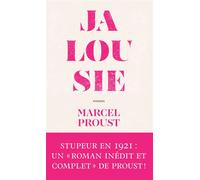 Jalousie - suivi de La fin de la jalousie - Marcel Proust - Archipoche - broché - Roman