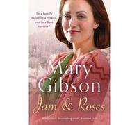 Jam and Roses (The Factory Girls) - [Version Originale] Inconnu (Auteur)