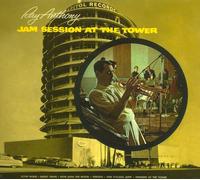 Anthony Ray - Jam Session at The Tower [Import]