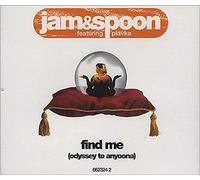 Jam & Spoon - Find me (Odyssey to anyoona) [Import]