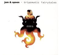 Jam & Spoon - Tripomatic Fairytales 2001