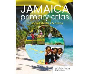 Jamaica Primary Atlas for Social Studies & Civics