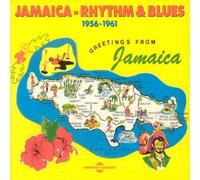 Jamaica Rhythm & Blues 1956-1961 : The Roots Of Jamaican Soul