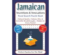 Jamaican Inventions & Innovations: Word Search in Easy to Read Print about Jamaican Culture, Science & Technology, Culinary Creations, and more | 6 x ... Anytime you want to Relax. A Great Gift Idea!
