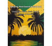 Jamaican Word Search Puzzle: Explore the Culture, Music, Food & History of Jamaica