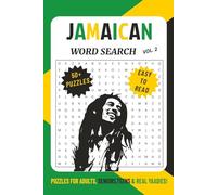 Jamaican Word Search Vol 2: Word Searches with Easy-to-Read Print on Patois Words, Phrases & More | 50+ Puzzles for Adults, Seniors, Teens & Real Yaadies