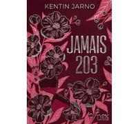 Jamais 203 (Ed. Reliée)