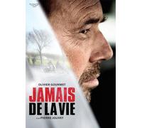 Jamais de la Vie