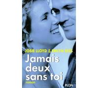 Jamais Deux Sans Toi