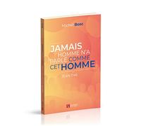 Jamais homme n'a parlé comme cet homme