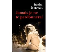 Jamais je ne te pardonnerai