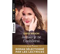 Jamais je ne t'oublierai
