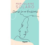 Jamais je ne t'oublierai