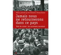 Jamais nous ne retournerons dans ce pays Uta Gerhardt (Présentateur), Thomas Karlauf (Présentateur), Bernard Kreiss (Traduction)