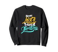 Jamais Perdu Le Long du Chemin Sweatshirt