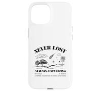 Jamais Perdu, Toujours en Train d'explorer Hors Ligne et en Vie (Nature Graphic) Coque pour iPhone 15