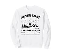Jamais Perdu, Toujours en Train d'explorer Hors Ligne et en Vie (Nature Graphic) Sweatshirt
