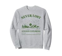 Jamais Perdu, Toujours en Train d'explorer Hors Ligne et en Vie (Nature Graphic) Sweatshirt