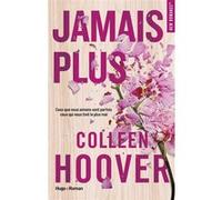 Jamais plus Colleen Hoover (Auteur)