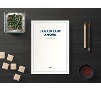 Jamais sans Amour