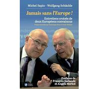 Jamais sans l'Europe !