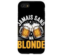Jamais sans Ma Blonde Bière Amis Coque pour iPhone SE (2020) / 7/8