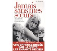 Jamais sans mes soeurs