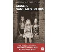 Jamais sans mes soeurs