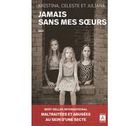 Jamais sans mes soeurs - Celeste Jones - Archipoche - Poche - Essai