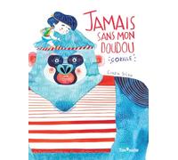 JAMAIS SANS MON DOUDOU GORILLE