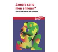 Collectif – Jamais sans mon ennemi ? – Essai – Poche