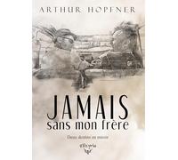 Jamais sans mon frère