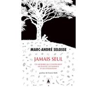 Jamais seul Ces microbes qui construisent les plantes, les animaux et les civilisations - Marc-André Selosse - Actes sud - Poche - Essai