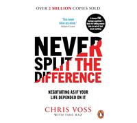 Jamais Split The Différence par Christopher Voss Avec Tahl Raz (Anglais, Livre )