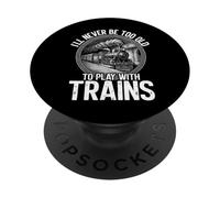 Jamais trop Vieux pour Jouer avec Les Trains Model Railroader PopSockets PopGrip Adhésif