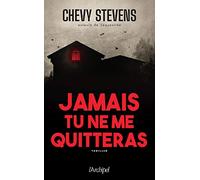 Jamais tu ne me quitteras