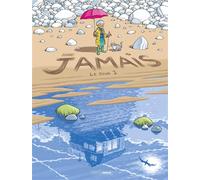 Jamais - vol. 02 - Histoire complète Le Jour J - Bruno Duhamel - Bamboo Eds - cartonné - Bande dessinée