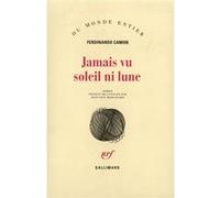 Ferdinando Camon – Jamais vu le soleil ni la lune – Traduction Jean‑Paul Manganaro – Broché