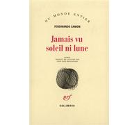 Ferdinando Camon – Jamais vu le soleil ni la lune – Traduction Jean‑Paul Manganaro – Broché