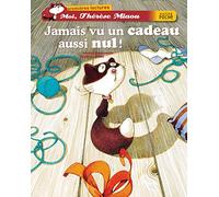 Jamais vu un cadeau aussi nul !