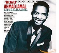 Jamal, Ahmad - Live At The Pershing & Spotlite Club