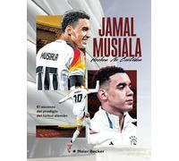 JAMAL MUSIALA HECHOS NO CONTADOS: El ascenso del prodigio del fútbol alemán