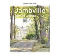 Jambville, hier et aujourd'hui